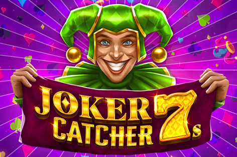 Joker Catcher 7s
